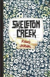 Patrick Carman - Skeleton Creek